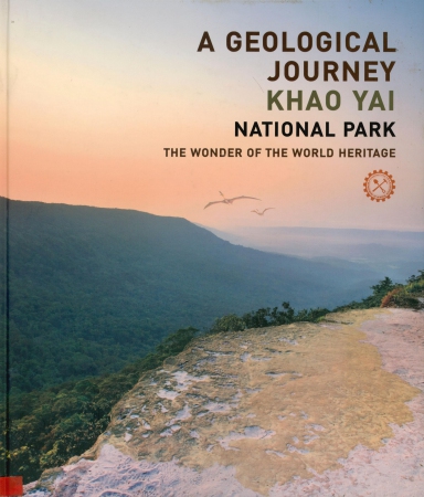 A GEOLOGICAL JOURNEY KHAO YAI NATIONAL PANK